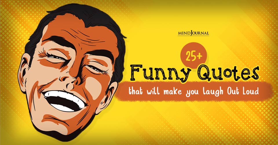 quotes that make you laugh out loud