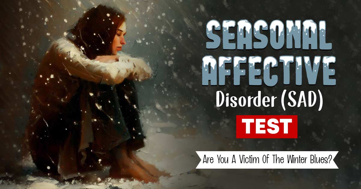 Free Online Test For Seasonal Affective Disorder (SAD)