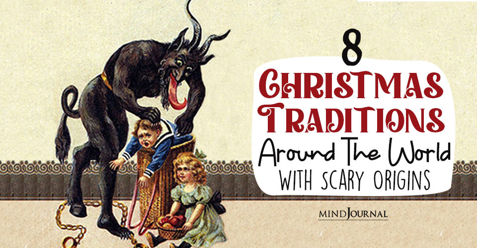 8 Popular Christmas Traditions Around The World With Terrifying Origins