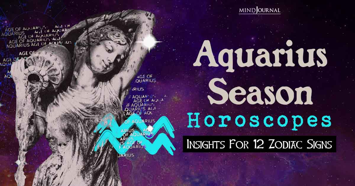 Aquarius Season Horoscopes: Insights for All Zodiac Signs and the Age of Aquarius Explained