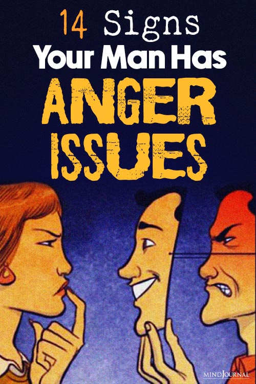 14 Signs Your Man Has ANGER ISSUES