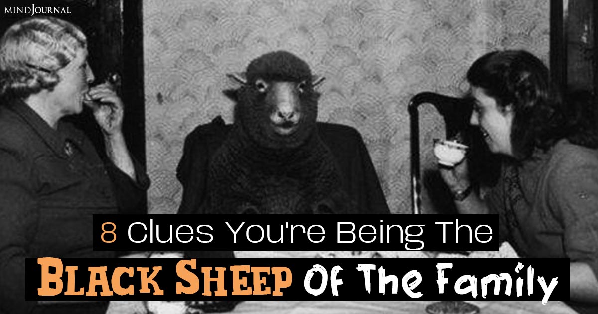 8 Under-the-Radar Signs You’re Being The Black Sheep Of The Family